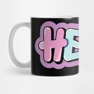 Hero positve word graffiti Mug